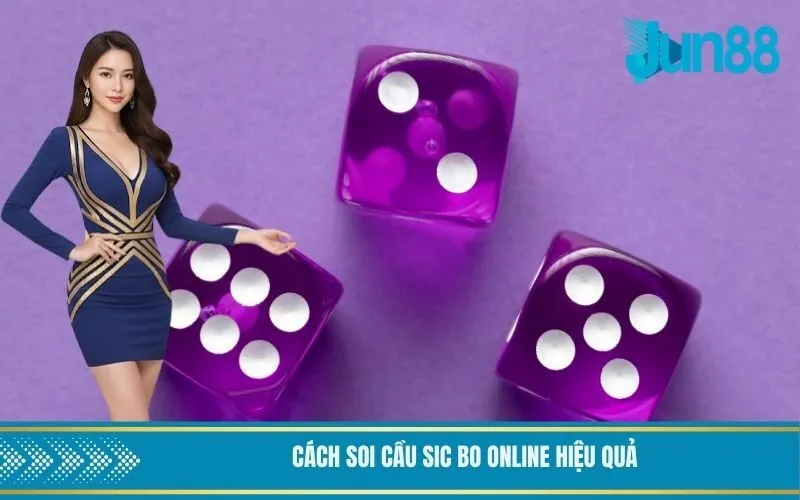 Cách Soi Cầu Sic Bo Online Hiệu Quả