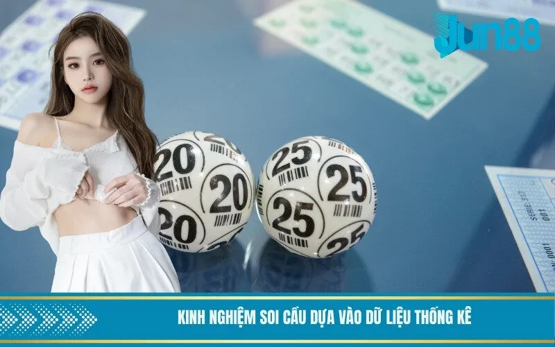 Kinh nghiệm soi cầu dựa vào dữ liệu thống kê