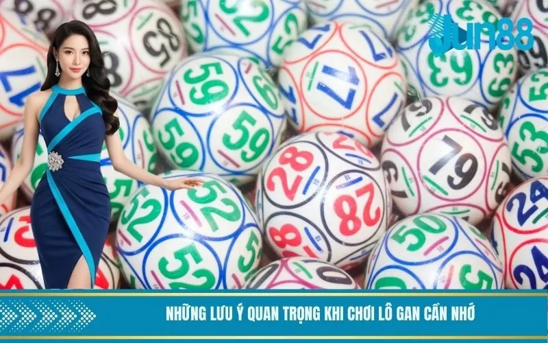 Những lưu ý quan trọng khi chơi lô gan cần nhớ